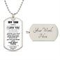 My Son| Do Your Best - Dog Tag Military Chain