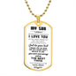 My Son| Do Your Best - Dog Tag Military Chain