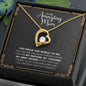 My Amazing Mom| My Best Friend - Forever Love Necklace