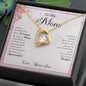 My Mom| You Are Appreciated - Forever Love Necklace