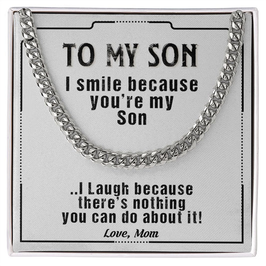 My Son| I Laugh - Cuban Link Chain