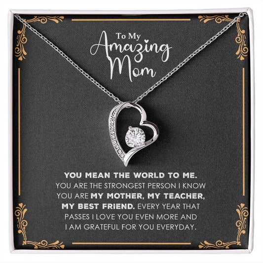 My Amazing Mom| My Best Friend - Forever Love Necklace
